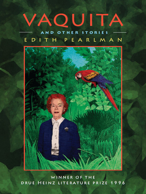 Title details for Vaquita and Other Stories by Edith Pearlman - Available